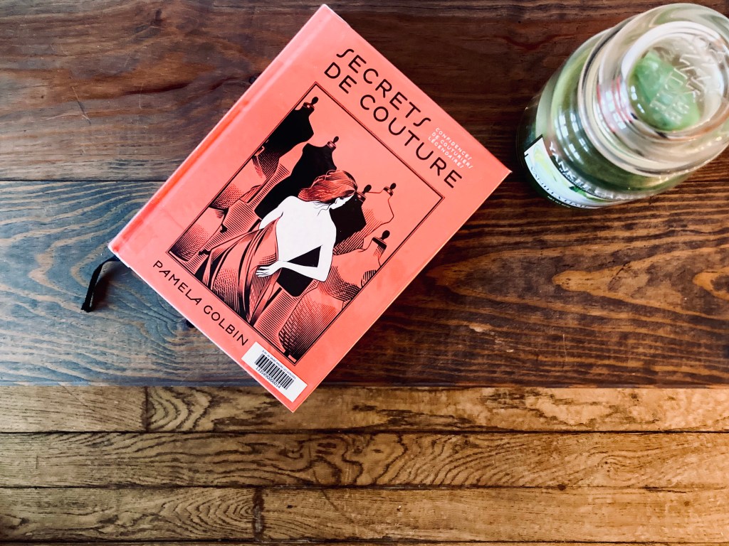 Couture Confessions – Chanel, Dior, YSL &c. ♡ Pamela Golbin